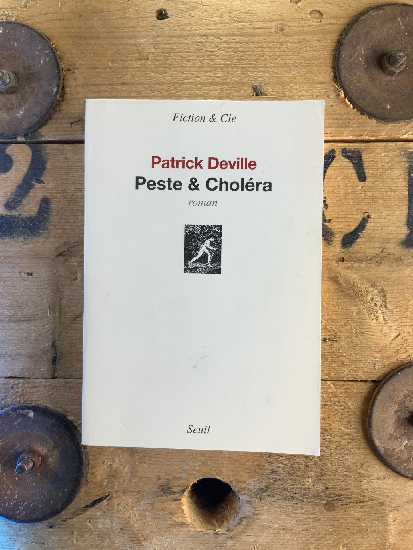 Peste et Choléra - Patrick Deville