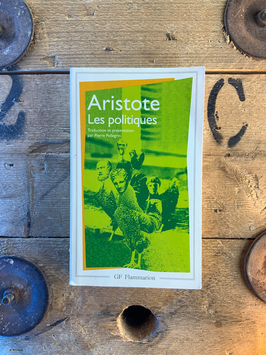 Les politiques - Aristote