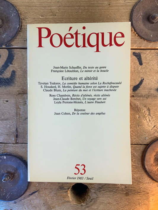 Jean-Marie Schaeffer, du texte au genre | Françoise Létoublon, le miroir et la bouche …  [ Revue Poétique ] - Février 1983 - n° 53