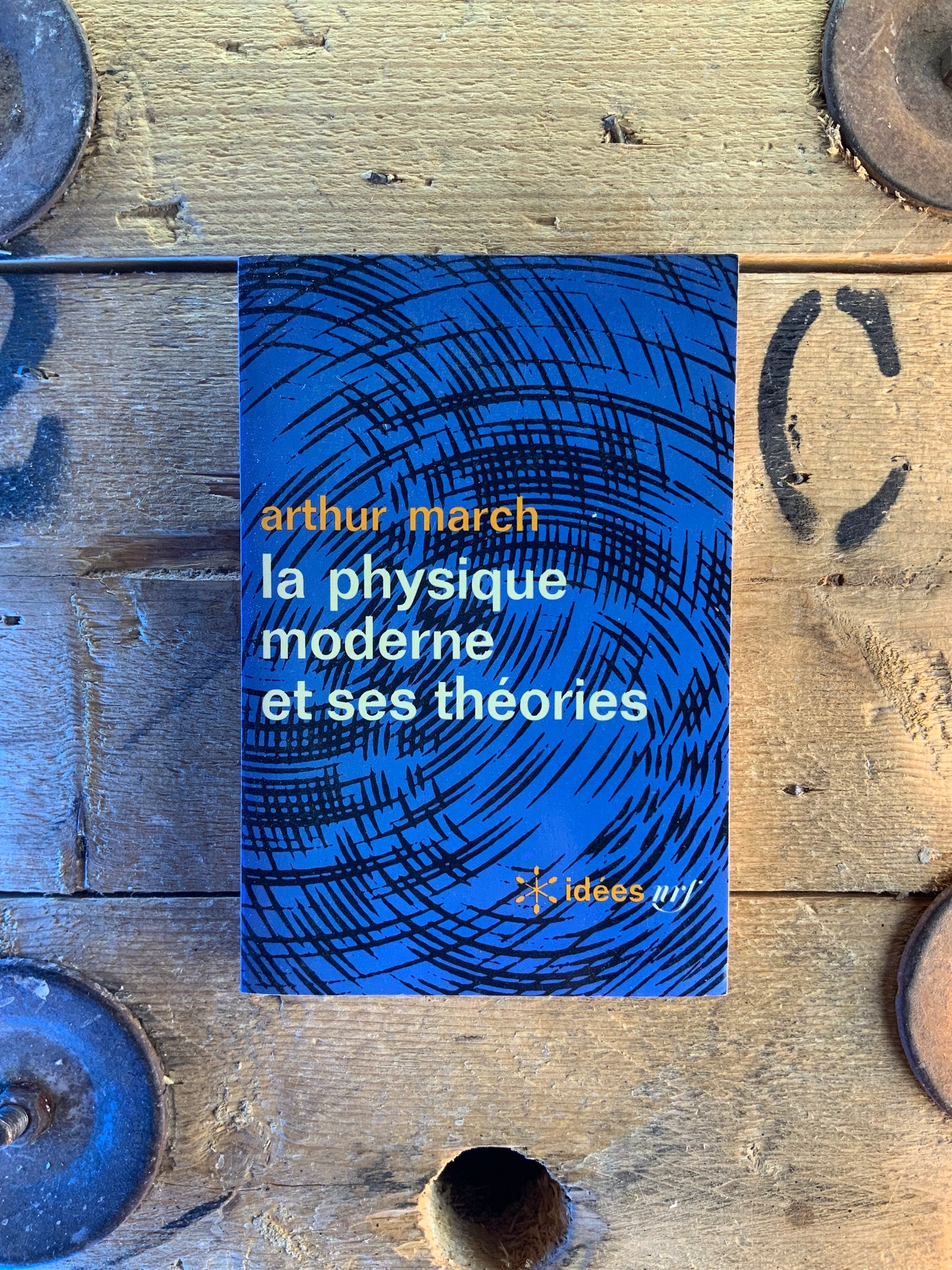 La physique moderne et ses théories - Arthur March