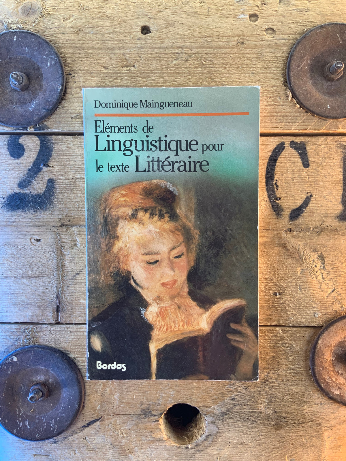 Éléments de linguistique pour le texte littéraire - Dominique Maingueneau