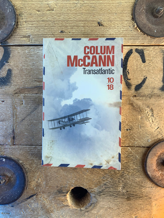 Transatlatic - Colum McCann