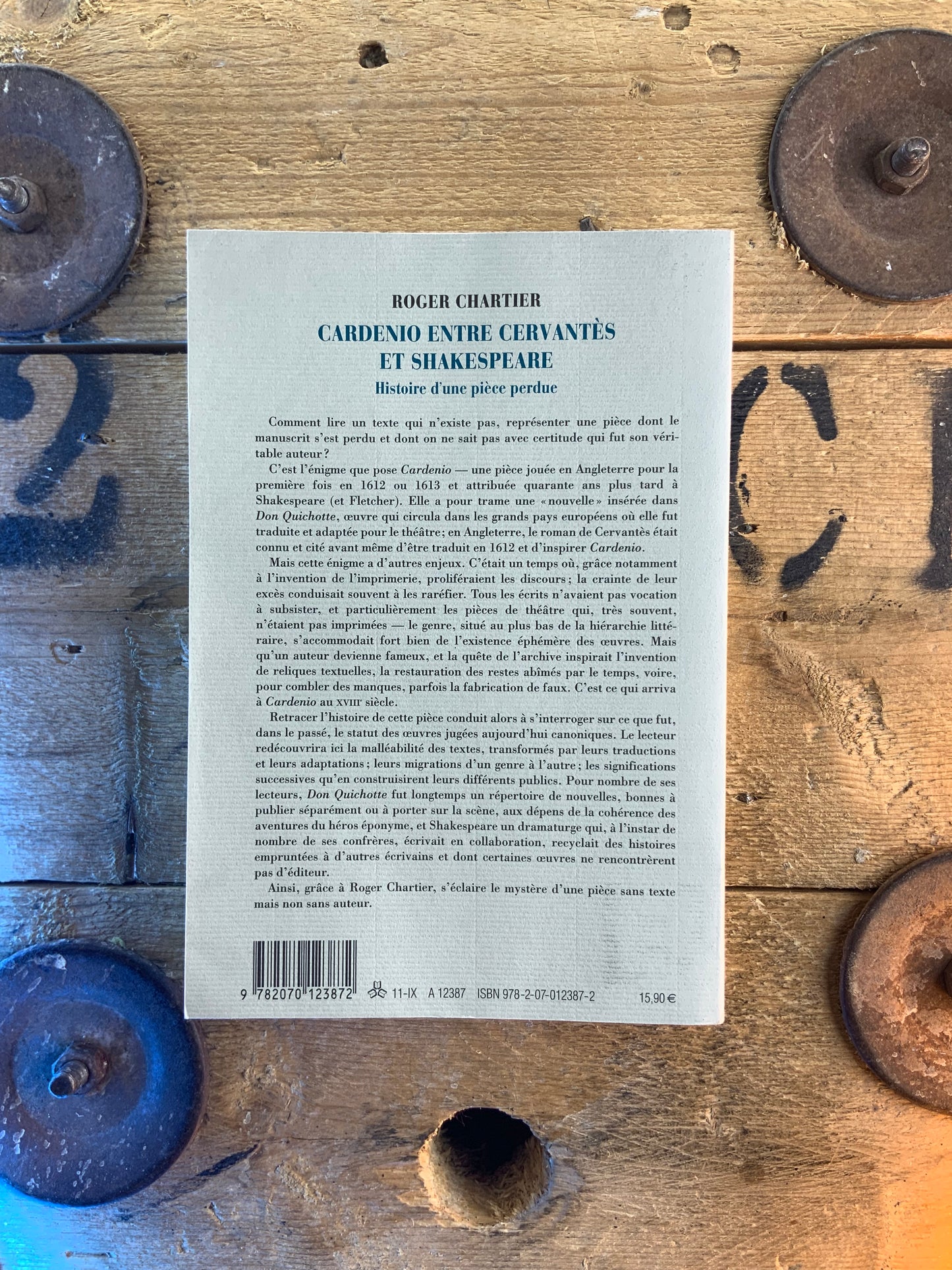 Cardenio entre Cervantès et Shakespeare : histoire d’une pièce perdue - Roger Chartier