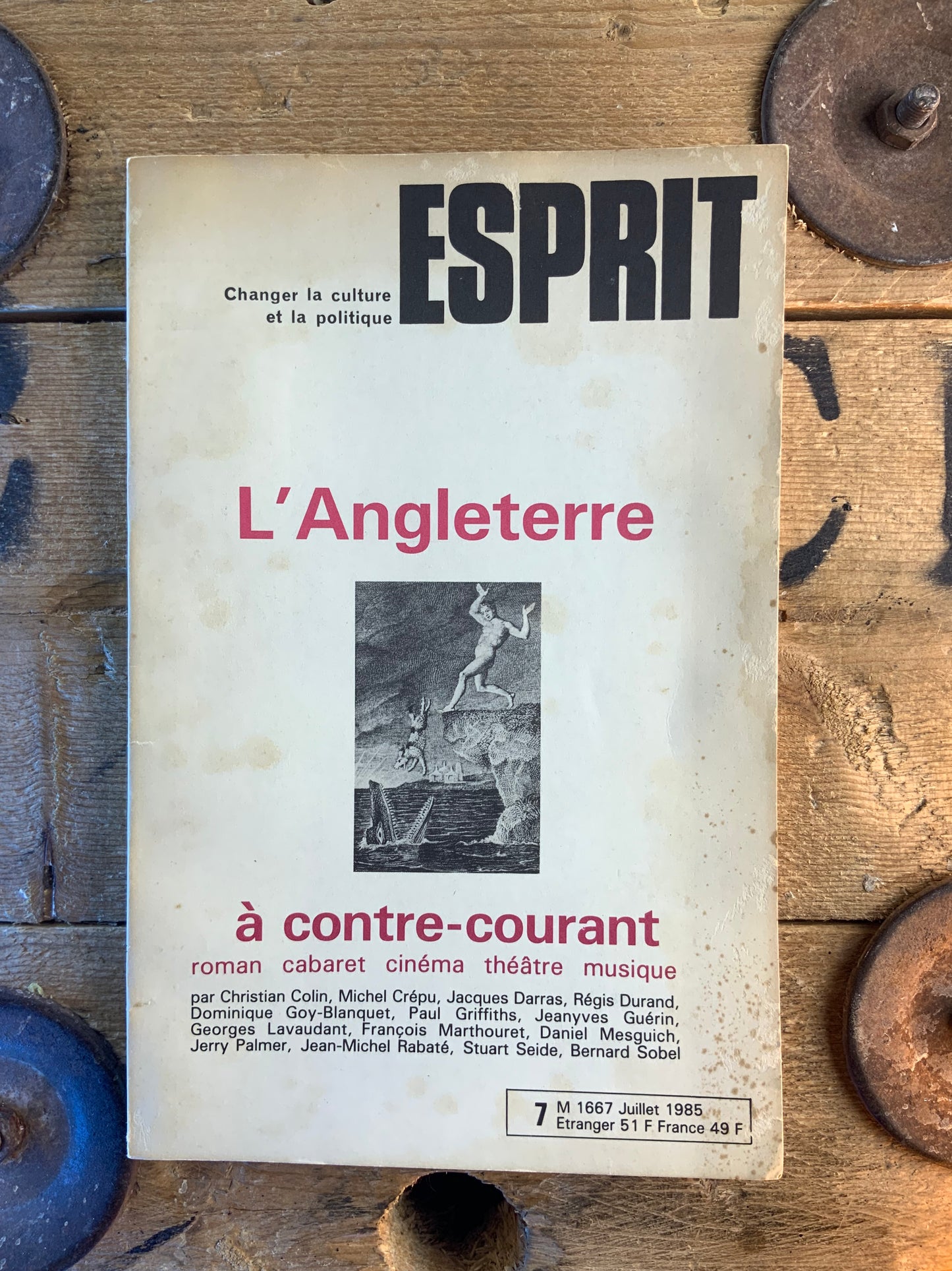 L’Angleterre à contre-courant : roman cabaret cinéma théâtre musique [ Revue Esprit ] - Juillet 1985 - n° 1667