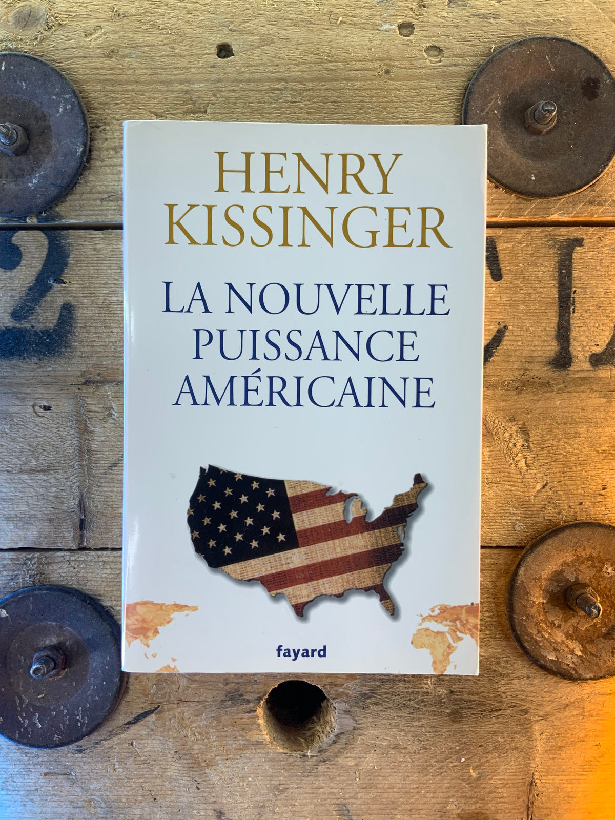 La nouvelle puissance américaine - Henry Kissinger