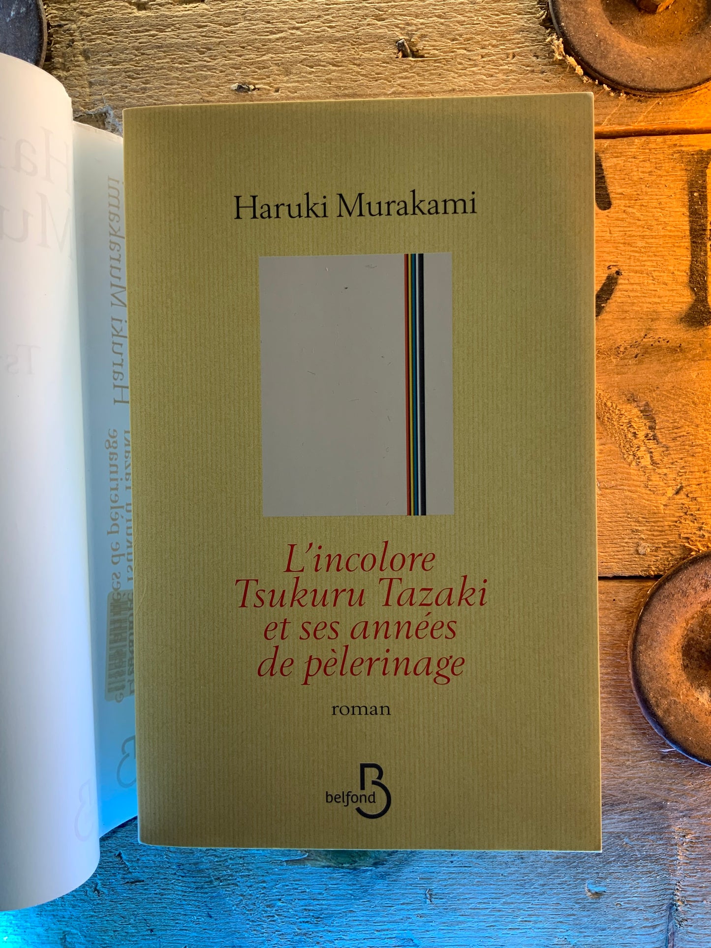 L’incolore Tsukuru Tazaki et ses années de pèlrinage - Haruki Murakami