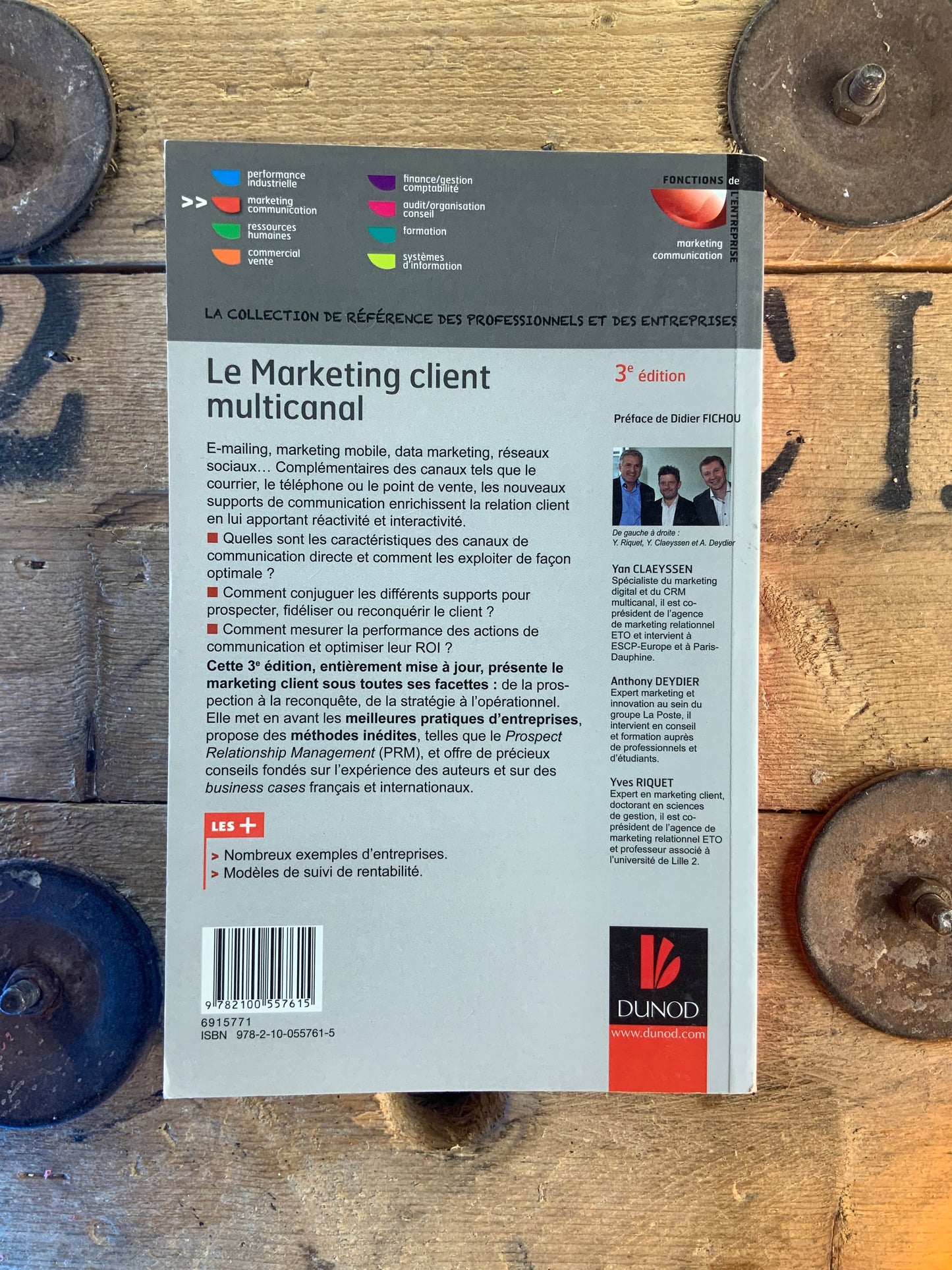 Le marketing client multicanal : prospection, fidélisation et reconquête du client - Yan Claeyssen, Anthony Deydier, Yves Riquet