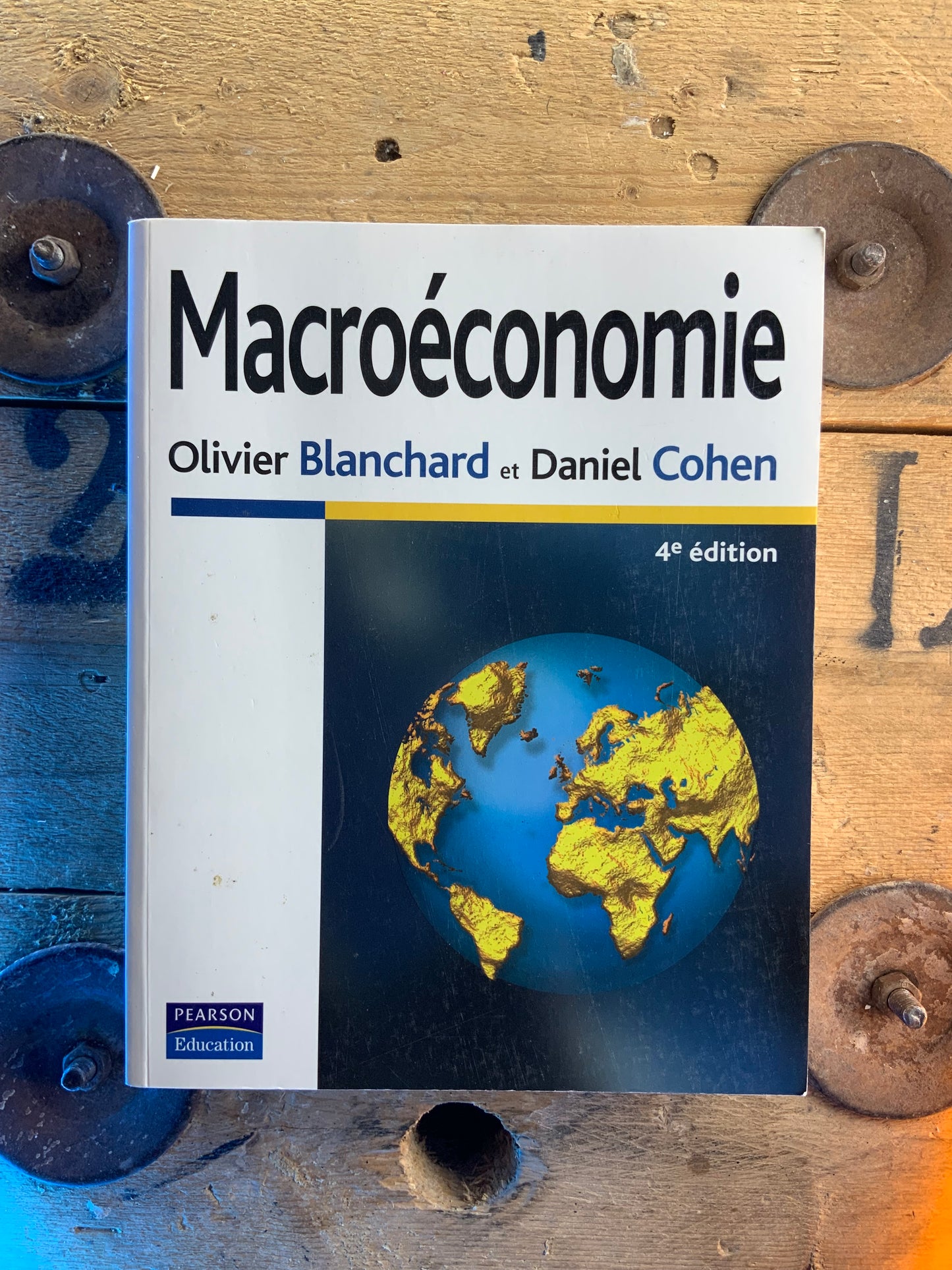 Macroéconomie - Olivie Blanchard et Daniel Cohen