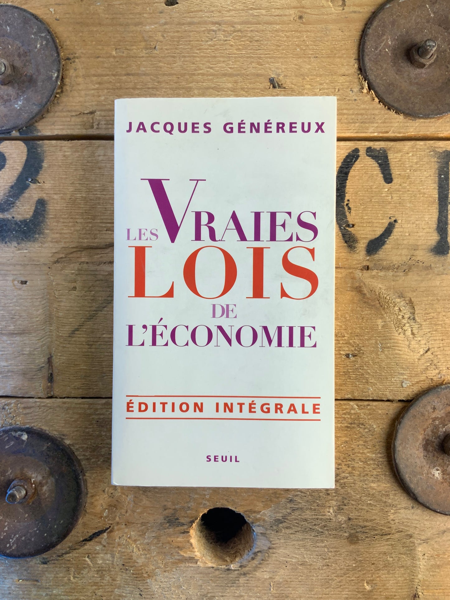 Les vraies lois de l’économie - Jacques Généreux