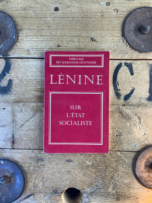 Sur l’État socialiste - Lénine