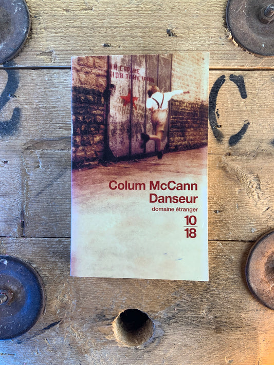 Danseur - Colum McCann