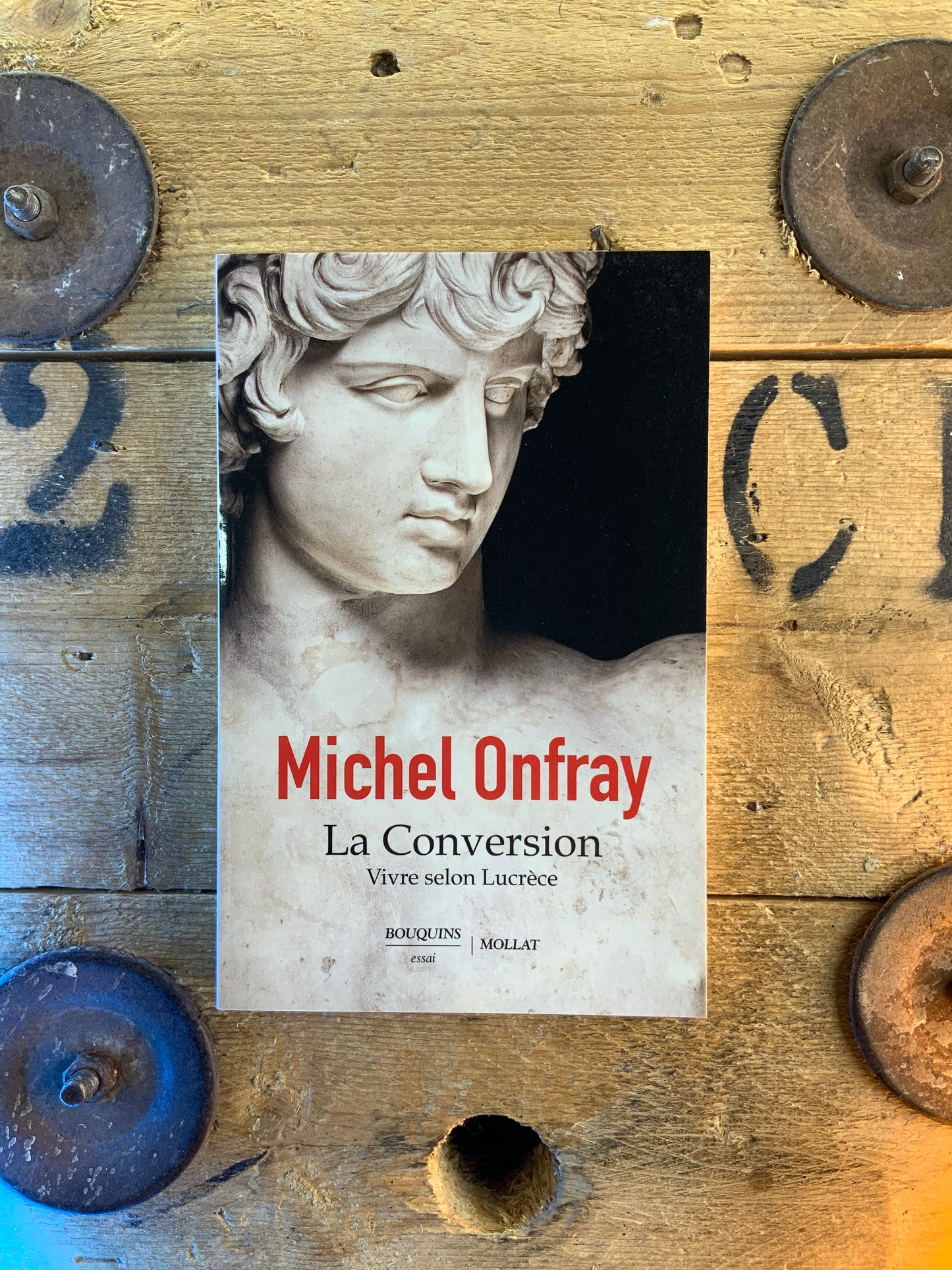 La conversion : vivre selon Lucrèce - Michel Onfray