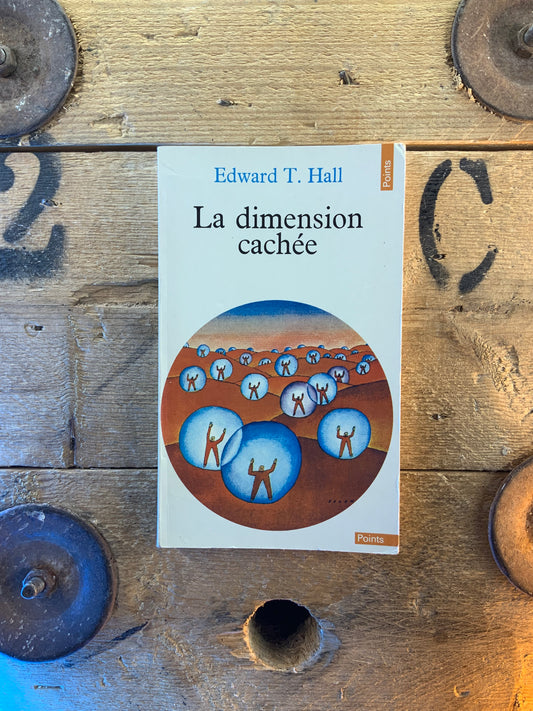 La dimension cachée - Edward T. Hall