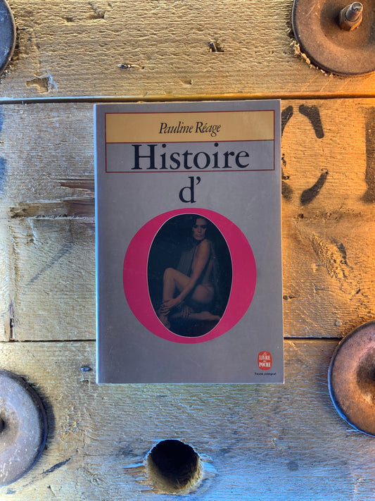 Histoire d’O - Pauline Réage