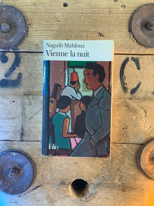 Vienne la nuit - Naguib Mahfouz