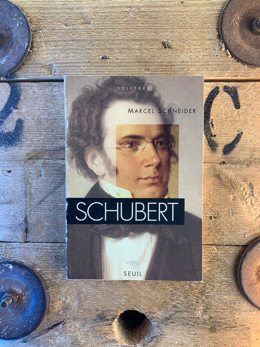 Schubert - Marcel Schneider