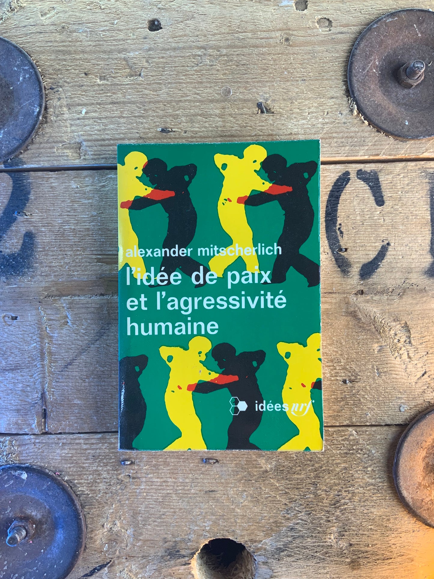 L’idée de paix et de l’agressivité humaine - Alexander Mitscherlich