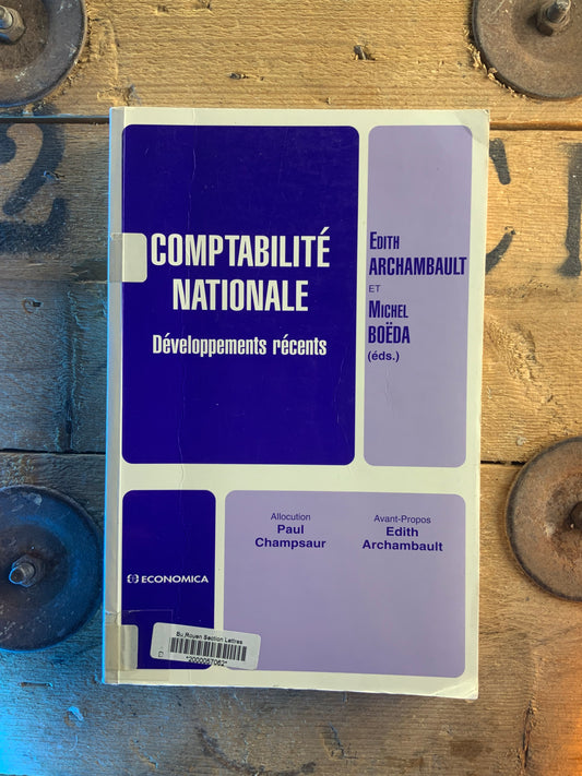 Comptabilité nationale - Edith Archambault et Michel Boëda