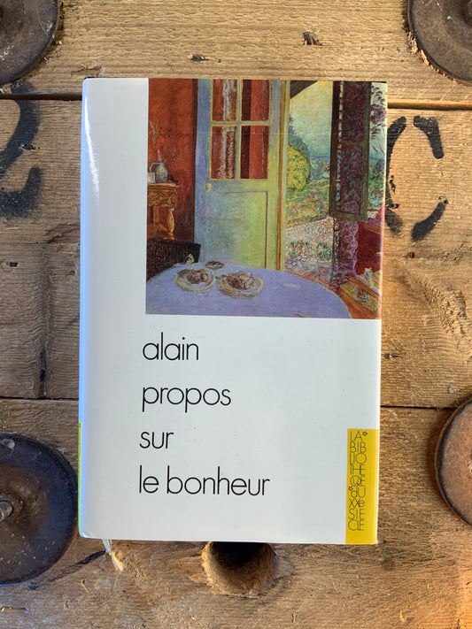 Propos sur le bonheur - Alain