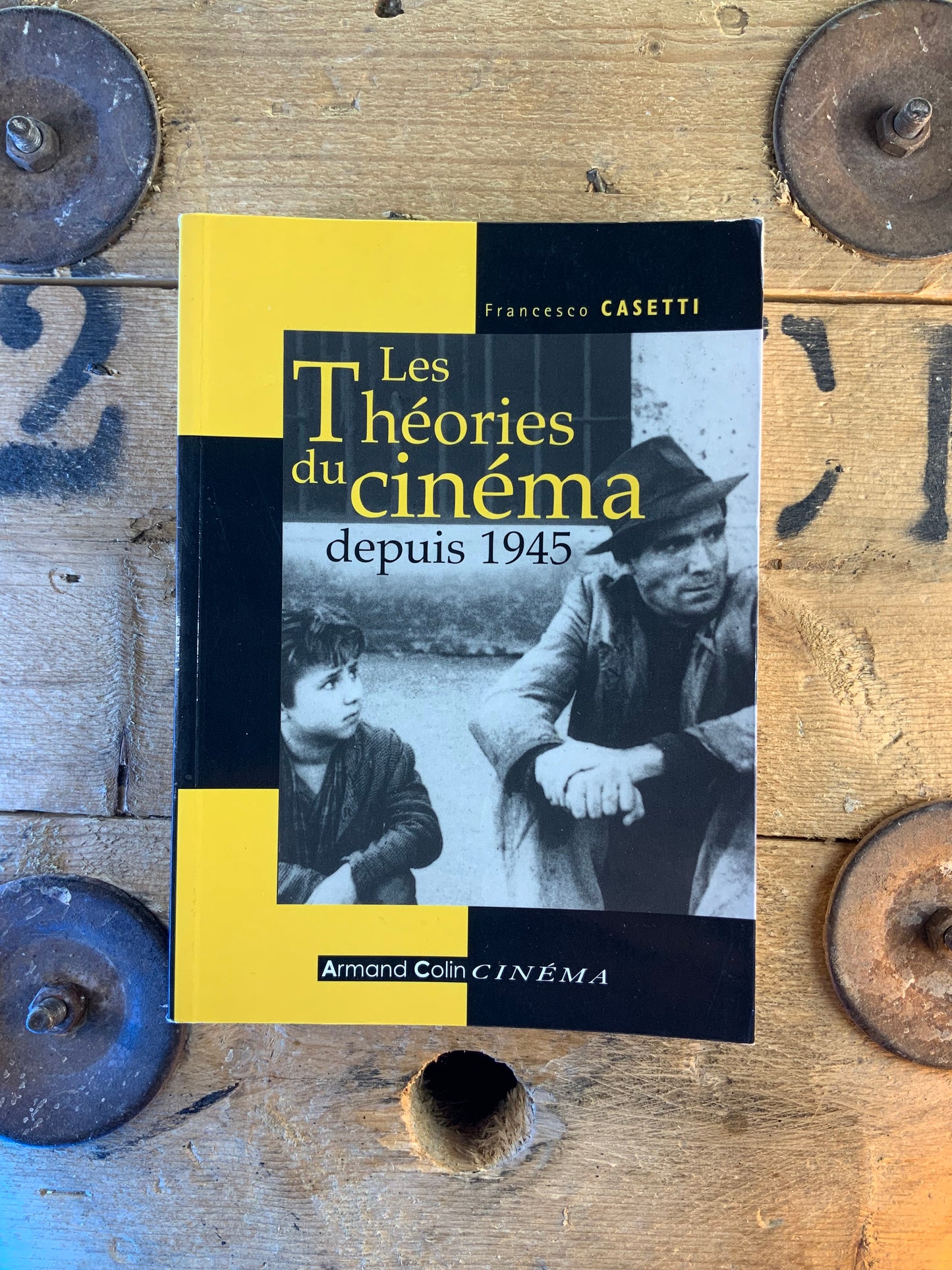 Les théories du cinéma depuis 1945 - Francesco Casetti