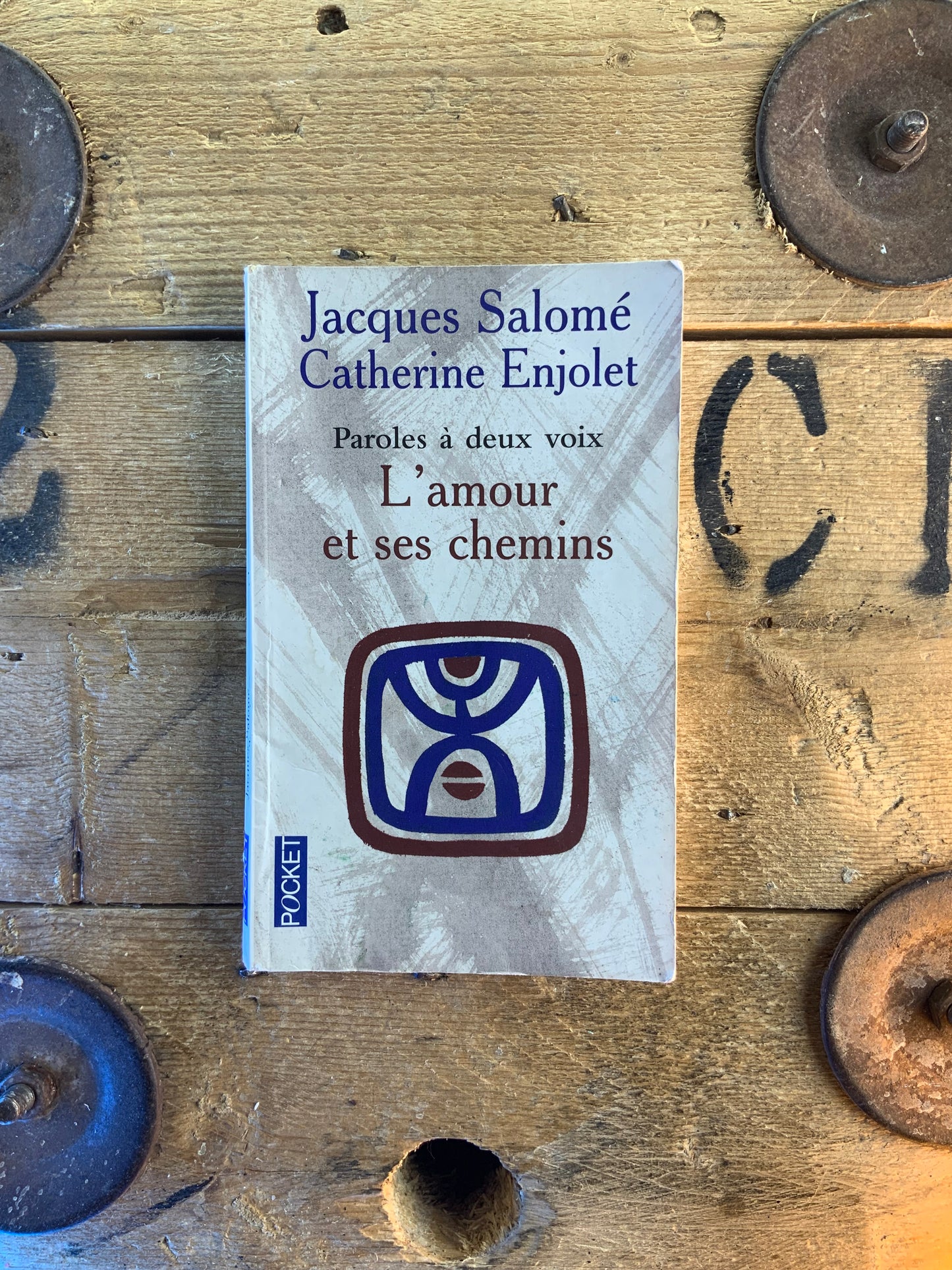 L’amour et ses chemins - Jacques Salomé et Catherine njolet