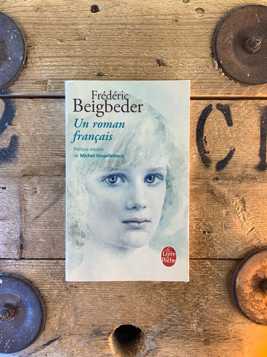 Un roman français - Frédéric Beigbeder