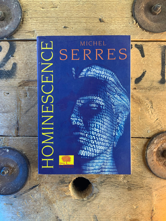 Hominescence - Michel Serres