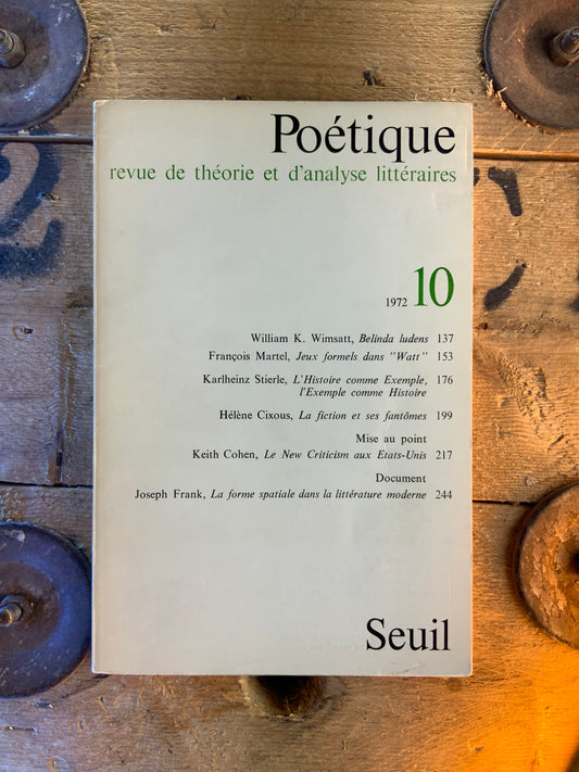 Poétique : revue de théorie et d’analyse littéraire 10 - 1972