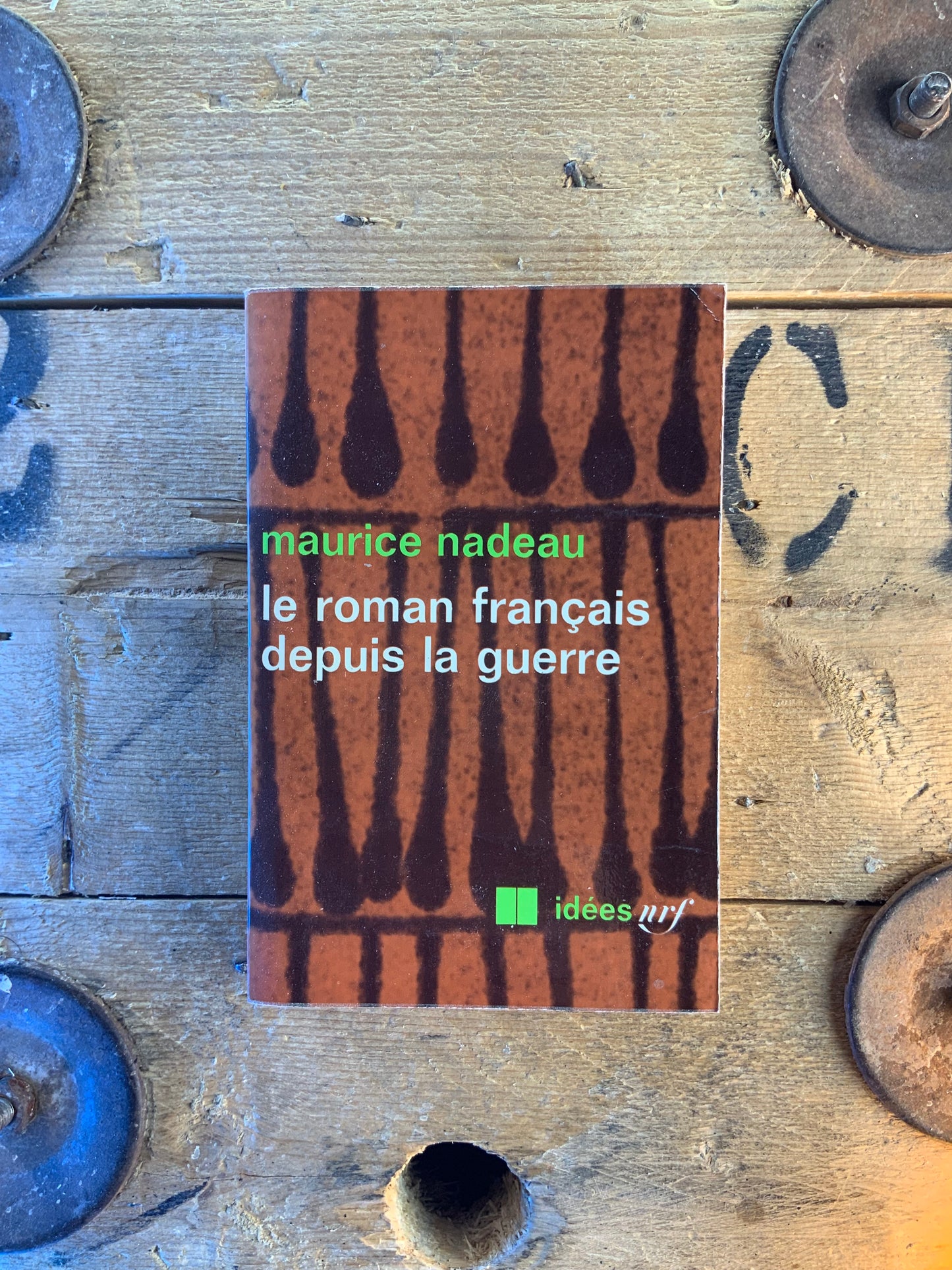 Le roman français depuis la guerre - Maurice Nadeau