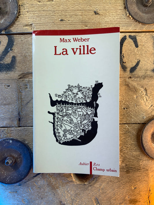 La ville - Max Weber