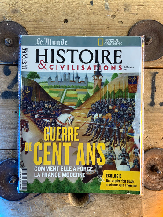 Guerre de cent ans : comment elle a forgé la France moderne [ Histoire et Civilisations ]