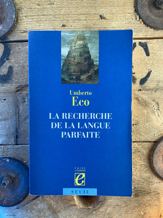La recherche de la langue parfaite - Umberto Eco