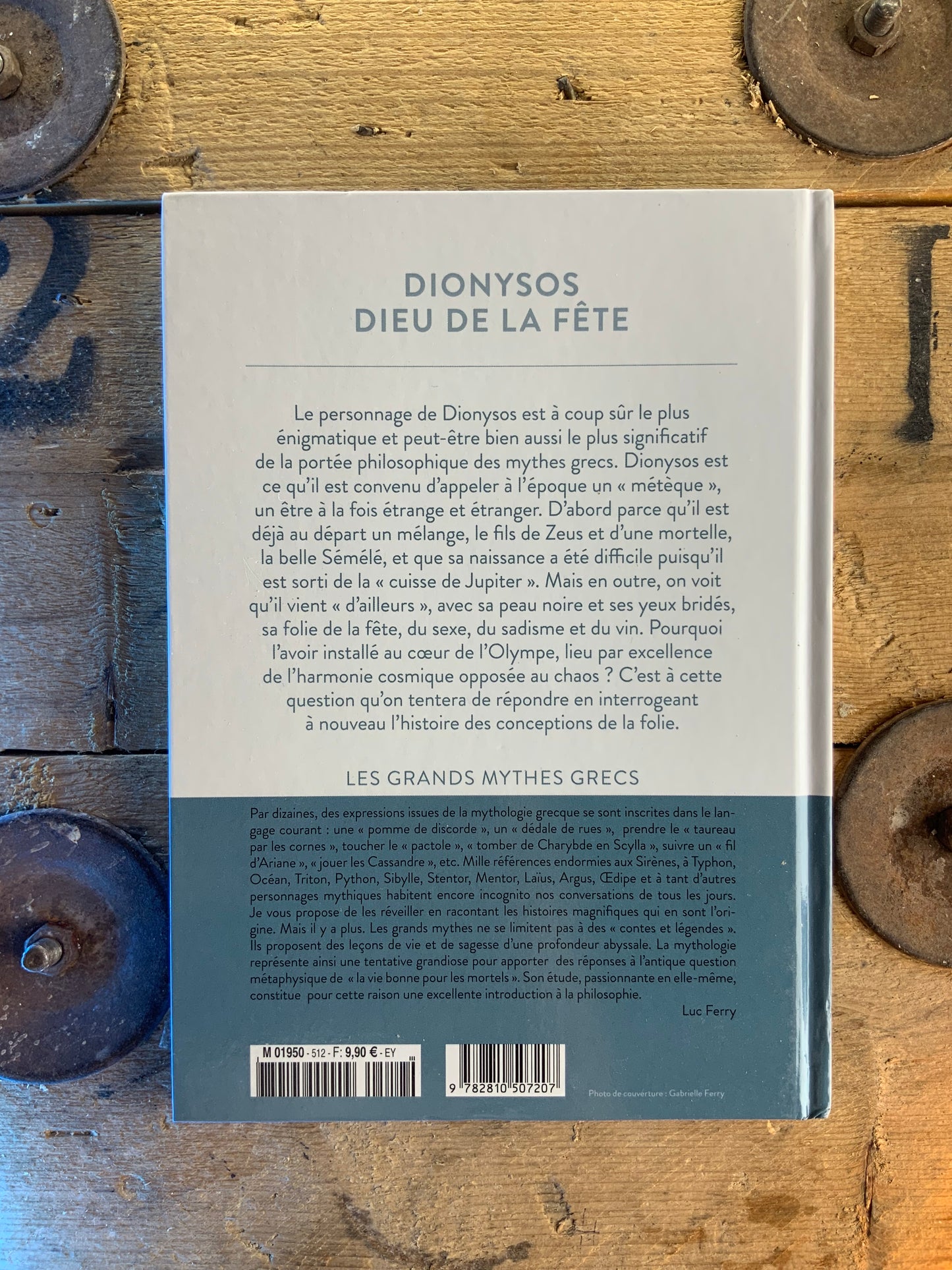 Dionysos dieu de la fête - Luc Ferry [ Collection mythologie et philosophie ]