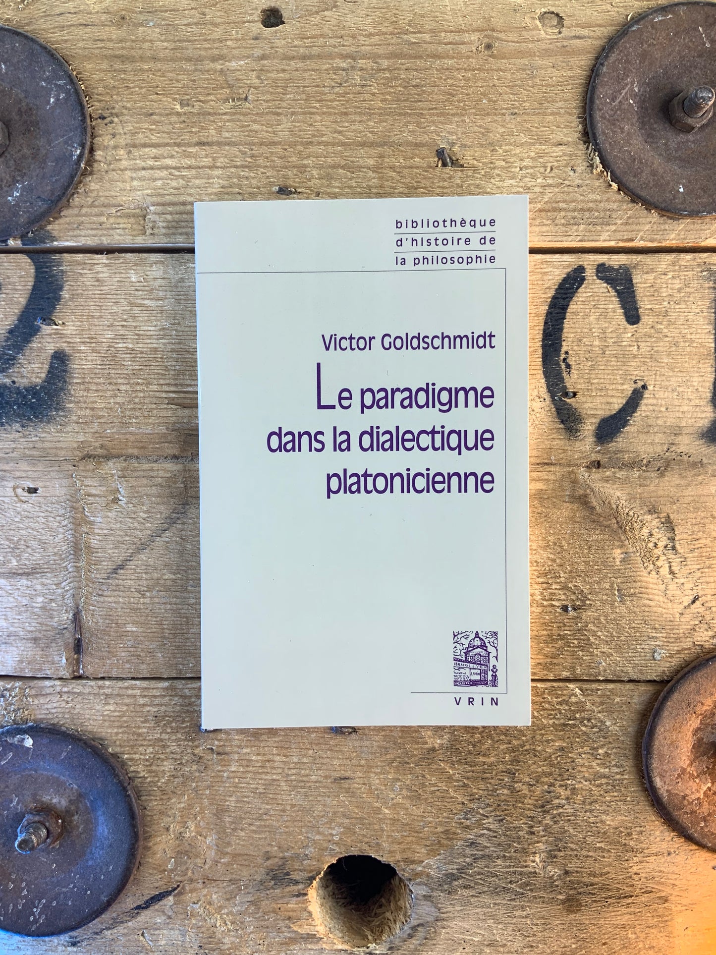 Le paradigme dans la dialectique platonicienne - Victor Goldshmidt