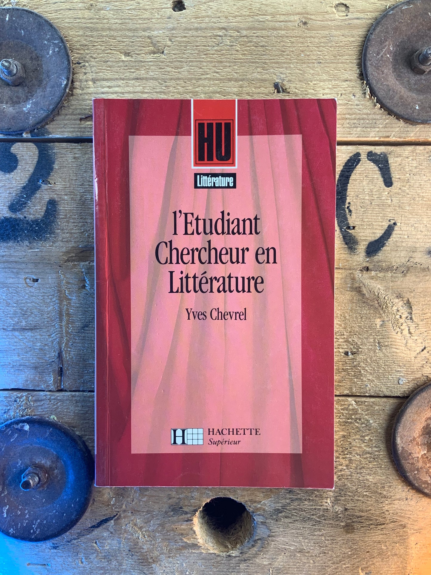 L’étudiant chercheur en littérature - Yves Chevrel