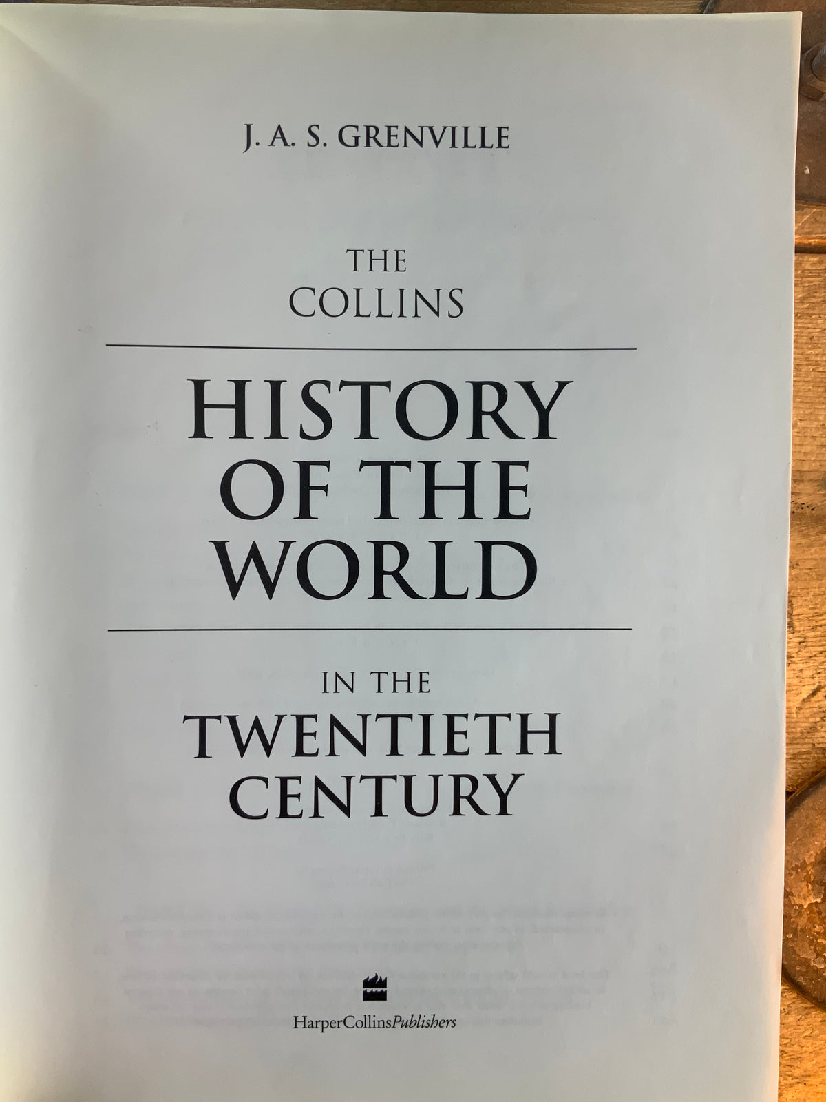 The Collins History of the World in the Twentieth Century - J. A. S. Grenville