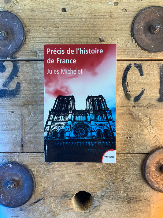 Précis d’histoire de France - Jules Michelet