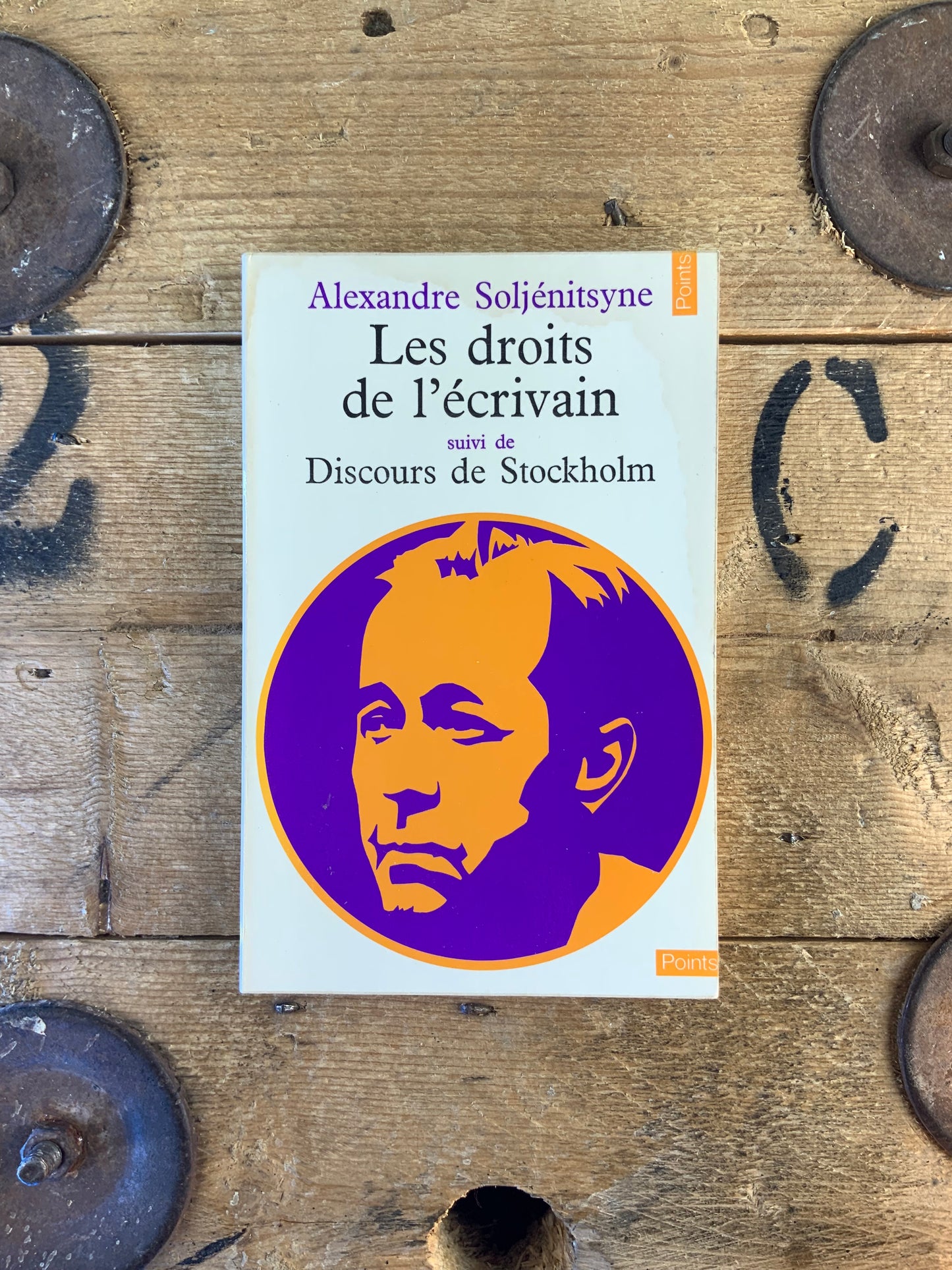 Les droits de l’écrivain, suivi de Discours de Stockholm - Alexandre Soljénitsyne