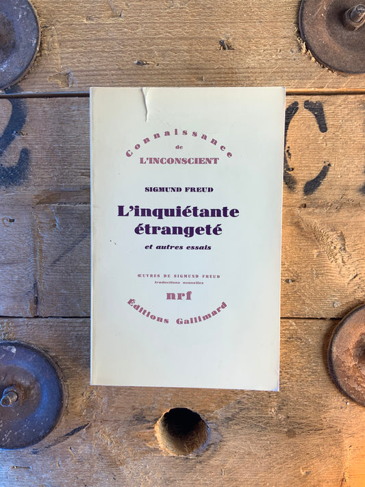 L’inquiétante étrangeté et autres essais - Sigmund Freud