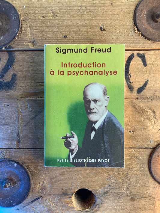 Introduction à la psychanalyse - Sigmund Freud