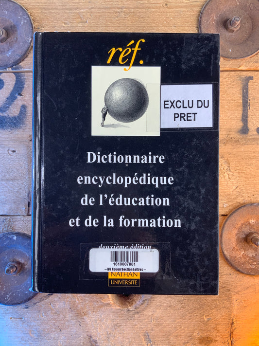 Dictionnaire encyclopédique de l’éducation et de la formation