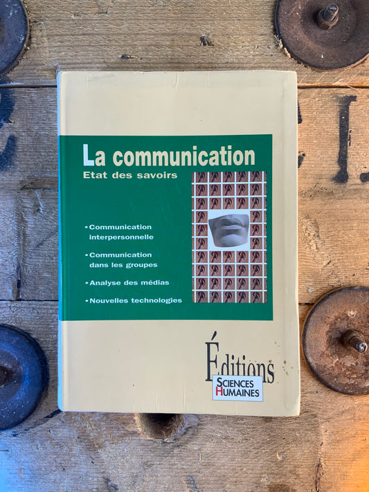 La communication : état des savoirs