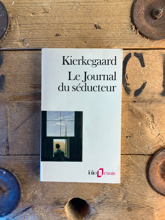 Le journal du séducteur - Sören Kierkegaard