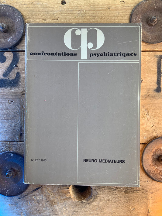 Confrontations psychiatriques : Neuro-médiateurs