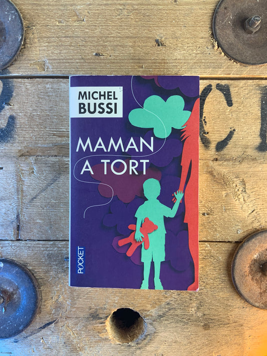 Maman à tort - Michel Bussi