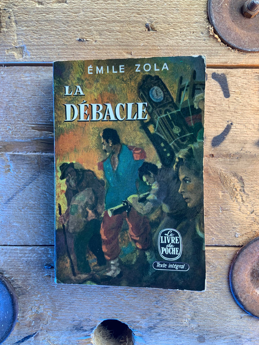 La débâcle - Émile Zola