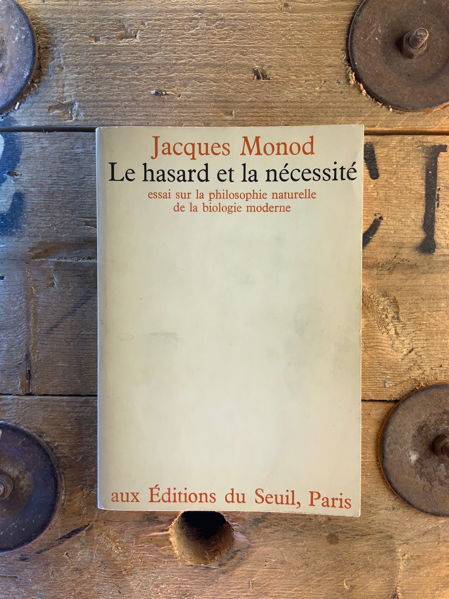 Le hasard et la nécessité : essai sur la philosophie naturelle de la biologie moderne - Jacques Monod