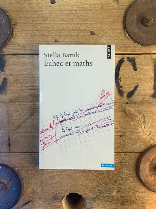 Échec et maths - Stella Baruk
