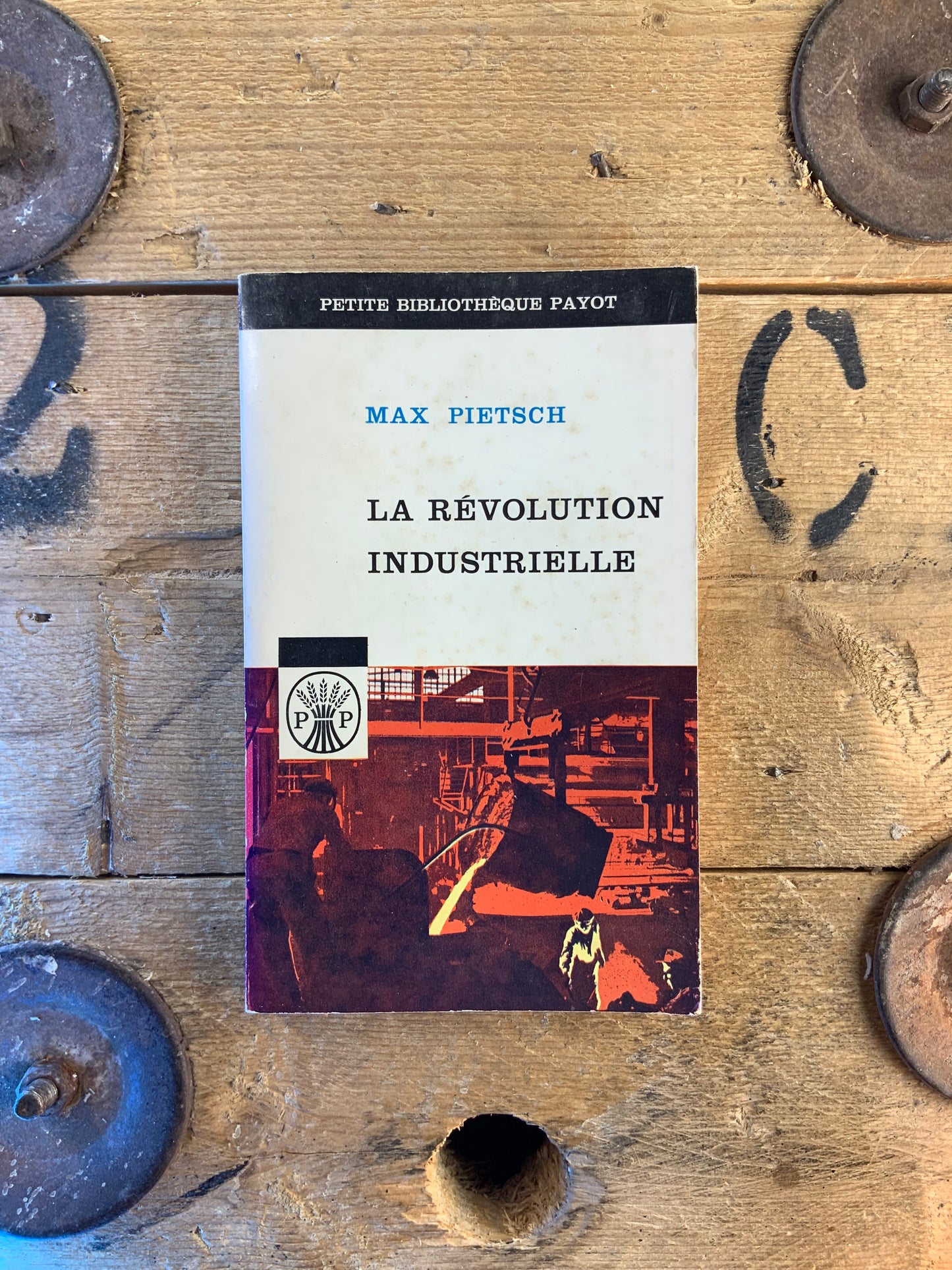 La révolution industrielle - Max Pietsch