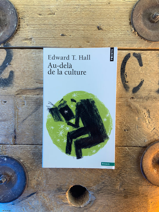 Au-delà de la culture - Edward T. Hall